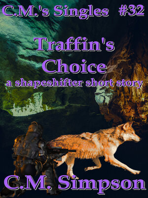 cover image of Traffin's Choice